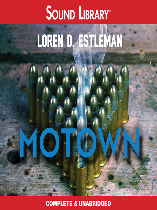 Title details for Motown by Loren D. Estleman - Available